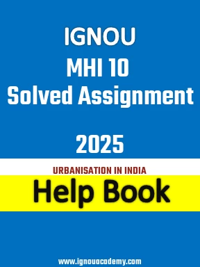 IGNOU MHI 10 Solved Assignment 2025
